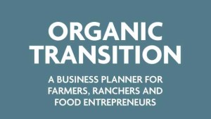 Organic Farming Transition Manual Available