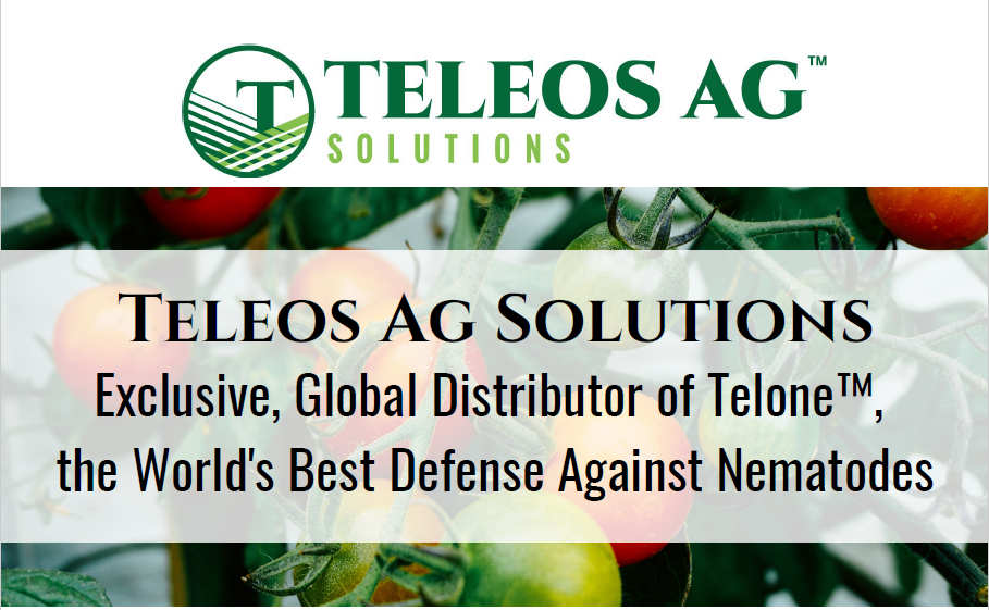 Fight Nematodes with Telone™, the World’s Best Defense Against Nematodes